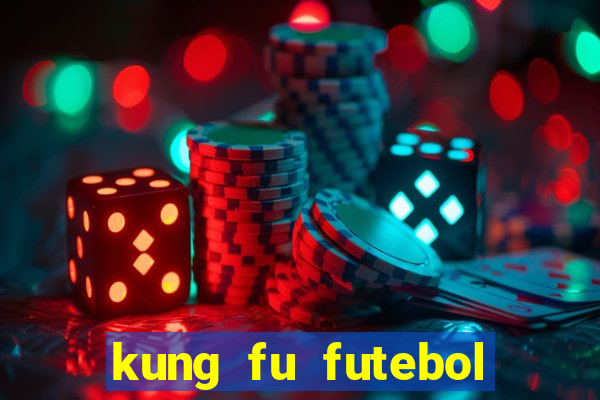 kung fu futebol clube download utorrent